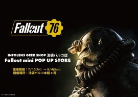 Fallout mini POP UP STORE メイン画像 Fallout mini POP UP STORE メイン画像