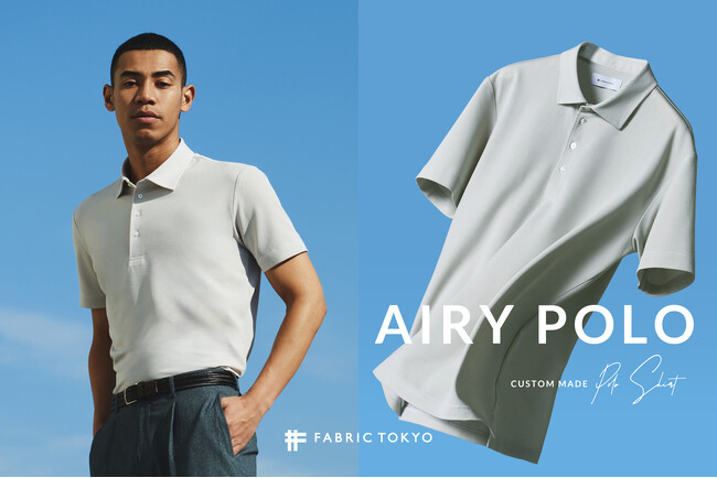 FABRIC TOKYOのオーダーポロシャツに「最軽涼」生地が登場、抜群の通気性と見栄えの良さを兼ね備えたビジネスポロで酷暑対策を