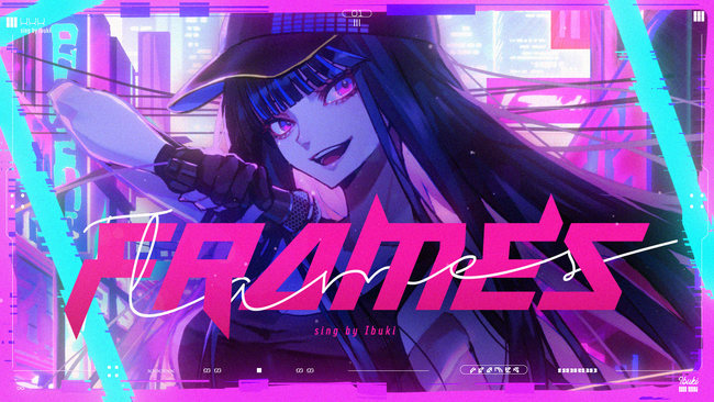 世界に羽ばたくバーチャルアーティストを輩出する「Revival Production」所属アーティスト「Ibuki」の2nd Original Song「FRAMES」のMusic Videoを公開