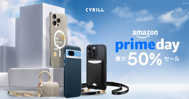 [CYRILLシリル]2024年Prime Early dayで最大50%の割引イベントを行います。