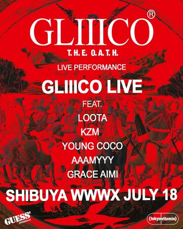 Gliiico、デビューEP「The Oath」のリリース前に先駆け、tokyovitaminとGUESS Originals主催の元、ライブパフォーマンスによるEPリスニングパーティを開催します。