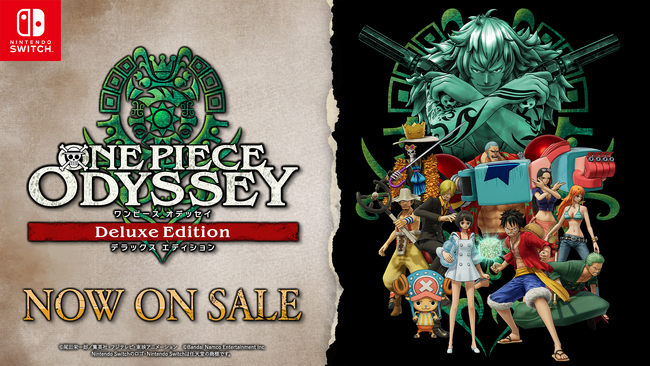 Nintendo Switch(TM)で「ONE PIECE」の世界を冒険！「ONE PIECE ODYSSEY デラックスエディション」本日発売！オリジナルグッズが当たる発売記念キャンペーンも実施中！