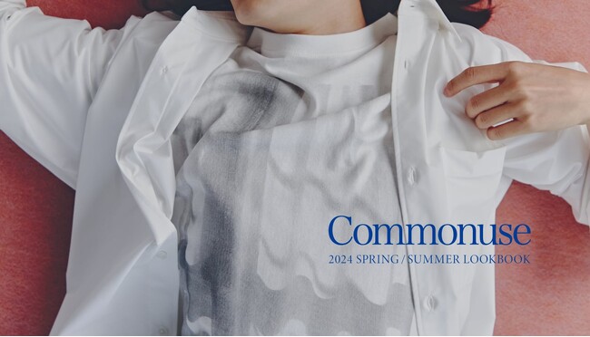 ナノ・ユニバースより「Commonuse 2024Spring/Summer LOOK BOOK」が公開！