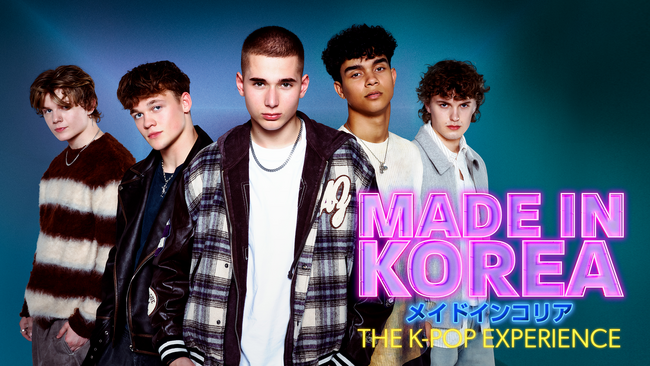 次世代UKボーイズグループがK-POPに挑戦！話題沸騰中の「MADE IN KOREA」日本独占配信決定