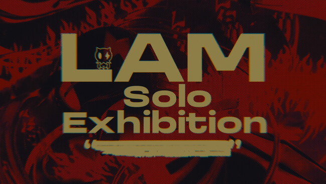 人気イラストレーターLAMの個展が東京・大阪の2都市で開催決定！