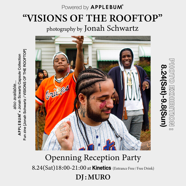 Jonah Schwartz (ジョナ・シュワルツ)×APPLEBUM のアイテム販売＆写真展『VISIONS OF THE ROOFTOP』を開催