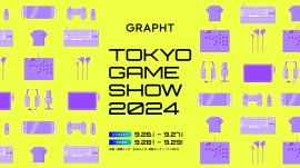 GRAPHT TOKYO GAME SHOW 2024 GRAPHT TOKYO GAME SHOW 2024