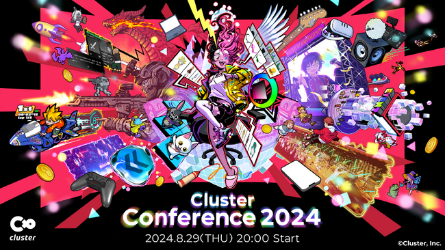 国内最大級のメタバースプラットフォームclusterが主催する『Cluster Conference 2024』イベントレポートを公開！