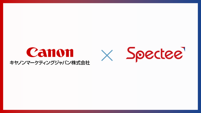 Spectee、キヤノンマーケティングジャパンとパートナー契約を締結