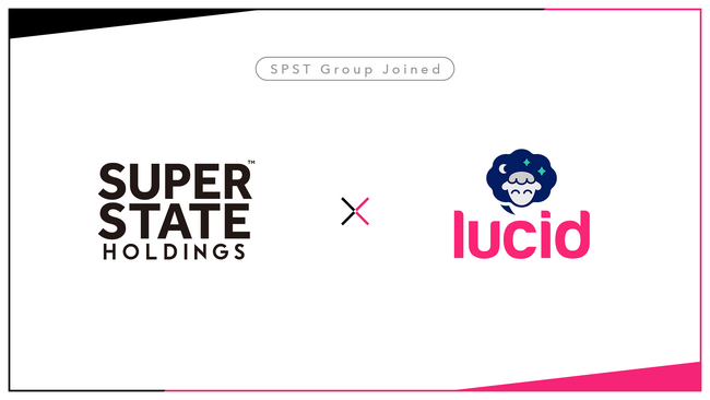 SUPER STATE HOLDINGS、米国のVTuber事務所「lucid Corporation」の参画によりグローバルにおける事業展開を加速！