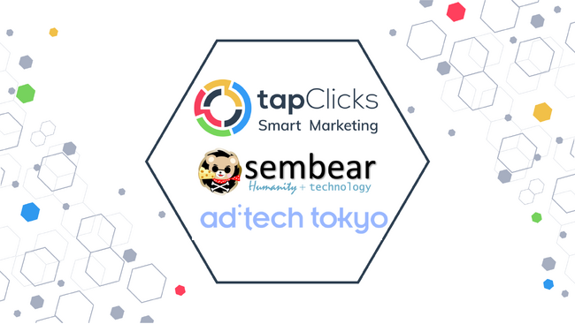 sembear合同会社、運用型広告レポーティングツール「TapClicks」を ad:tech tokyo 2024に出展