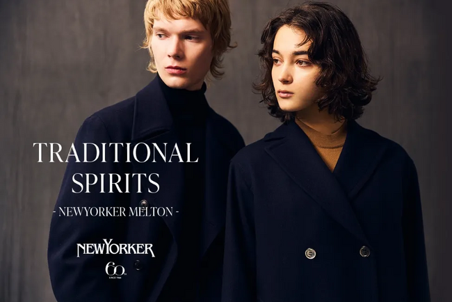 ダイドーフォワード、NYオンラインにて「TRADITIONAL SPIRITS -NEWYORKER MELTON-」を紹介する特集コンテンツを公開。