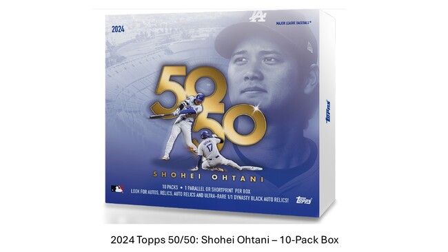 Topps株式会社が　限定新商品「 2024 Topps 50/50: Shohei Ohtani - 10-Pack Box 」発売開始を発表