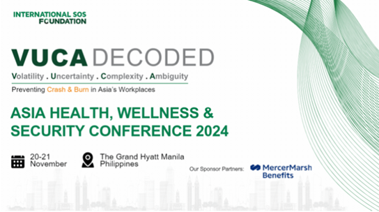 「アジア・ヘルス・ウェルネス・セキュリティ・カンファレンス2024」を開催　～インターナショナルSOS財団～