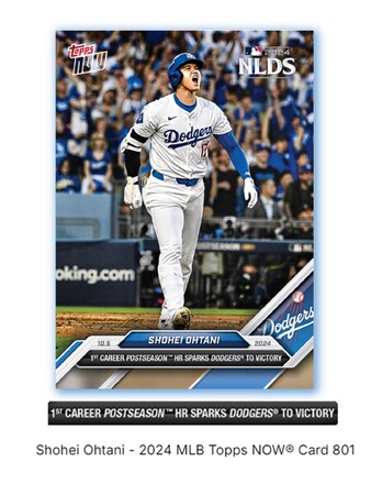 Topps株式会社が　Topps NOW新商品「Shohei Ohtani - 2024 MLB Topps NOW(R) Card 801 等 」発売開始を発表