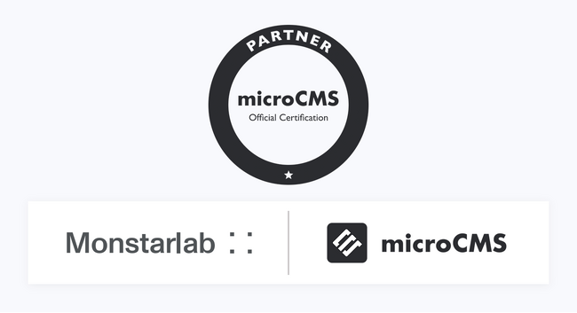 モンスターラボ、日本製ヘッドレスCMS『microCMS』公式パートナー企業に認定