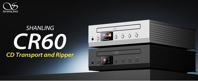 「SHANLING」より、CDトランスポート機能とリッピング機能を搭載した据え置き型オーディオ製品、CD Transport and Ripper「CR60」が10月30日(水)より発売
