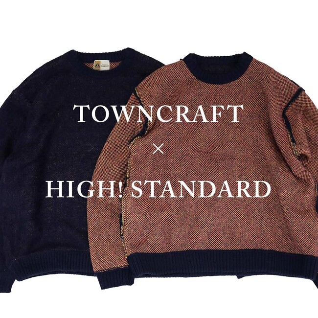 〈TOWNCRAFT〉に〈HIGH！ STANDARD〉が別注したシャギーニットシリーズ第2弾を発売
