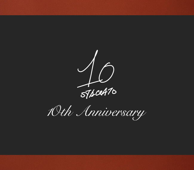 STACCATO〈スタッカート〉日本上陸10周年を記念した、10th Anniversaryフェア第二弾を開催！