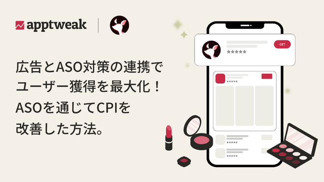 株式会社AppBrew、ASOツール「AppTweak」を活用し広告とASO対策の連携でユーザー獲得を最大化！