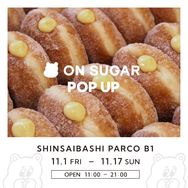 福岡のドーナツ & ベイクショップ「ON SUGAR」(オンシュガー)が関西カルチャーの発信地「心斎橋パルコ」にてPOP UPを開催！【限定グッズ先行販売・心斎橋限定 いちごカスタードマラサダも登場】