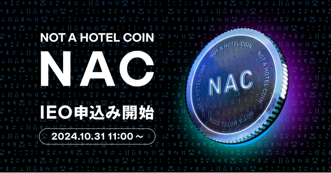 NOT A HOTEL COIN、RWA（現実資産）で日本初となるIEO※1、本日10月31日より購入申し込み開始。ホワイトペーパーと新Webサイトも同時公開
