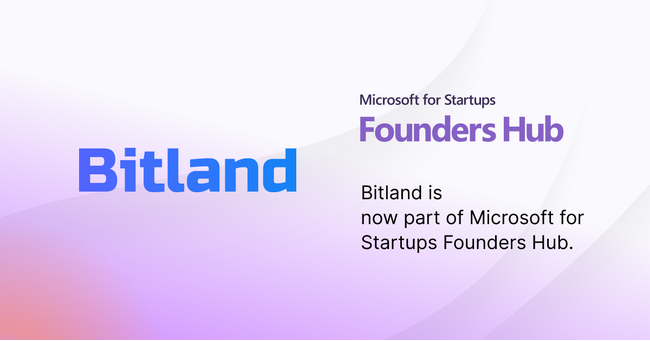 AI自律型企業の創出を目指すビットランドが「Microsoft for Startups Founders Hub」に採択されました。