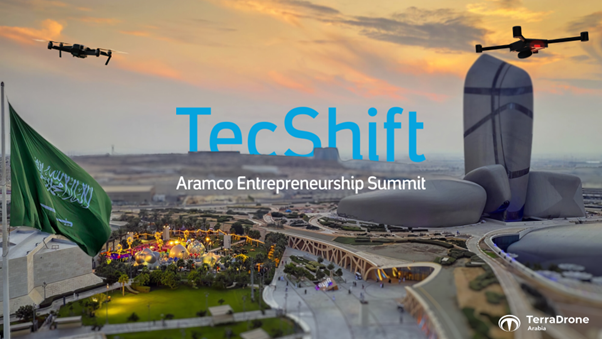 テラドローン、石油世界最大手アラムコ主催の起業家サミット『TecShift』に日本企業初の参加
