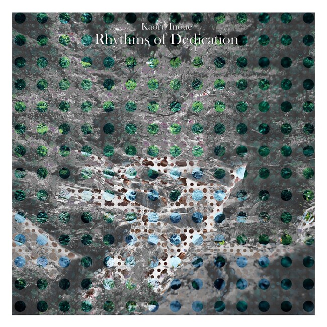 Kaoru Inoue「Rhythms of Dedication」11月2日配信開始!