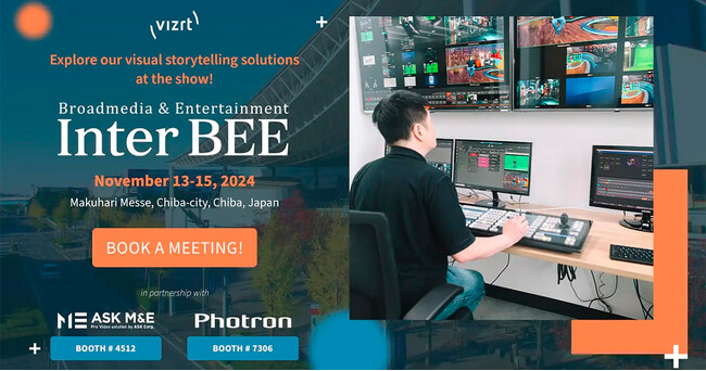 Vizrt社、Inter BEE 2024 出展のお知らせ