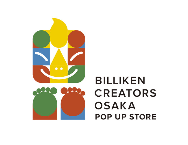 ビリケンの聖地に「縁起のいい」アートが集結！新世界112thフェス限定「BILLIKEN CREATORS OSAKA POP UP STORE」オープン