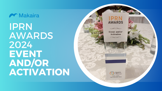 マカイラ、IPRN AWARDS 2024のEvent and/or Activation部門を受賞