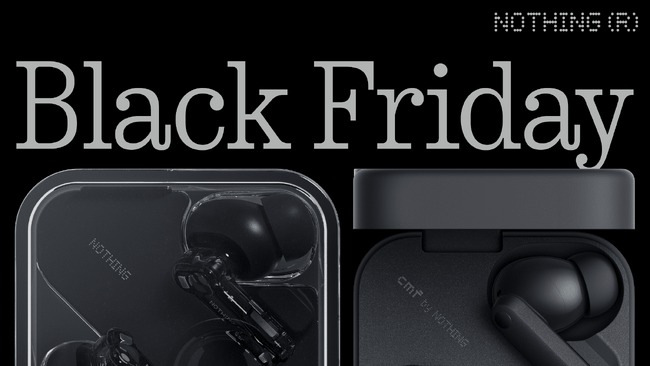 Nothing ブラックフライデー 2024年大注目のイヤホンやスマートウォッチなどが最大25%オフのセールを開催！