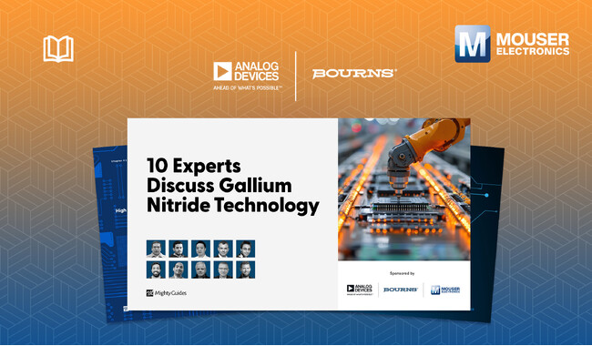 マウザー、新たにeBookの提供を開始　Analog Devices及びBournsとGaNベースのパワー・エレクトロニクスの利点を深掘り