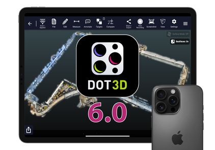 プロ向け モバイル3Dスキャンソフト「Dot3D 6.0」が登場！3Dスキャンがさらに高精度・高効率に進化