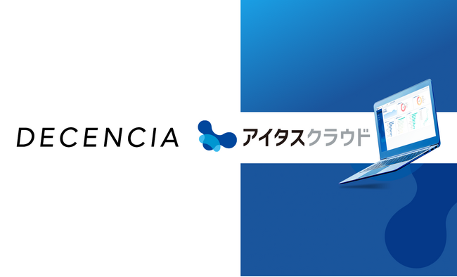 Insight Tech、顧客の声活用ダッシュボード「アイタスクラウド」ユーザー企業の声から見える”VoC活用の今”（その2）を公開　～株式会社DECENCIA ご担当者様の声～