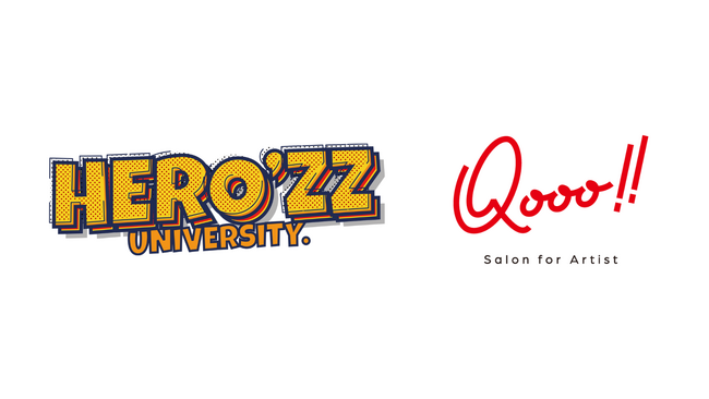 【特別価格でスクール入学】ライバーエージェンシーQooo!!が超実践型SNSスクールHERO'ZZ university.と業務提携