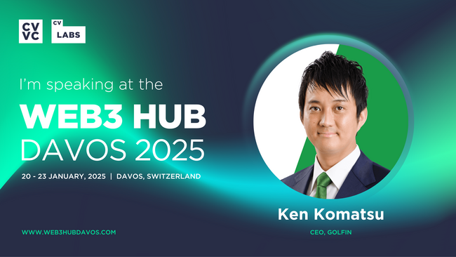 『 Web3 Hub Davos 2025 』にてGOLFIN登壇決定!