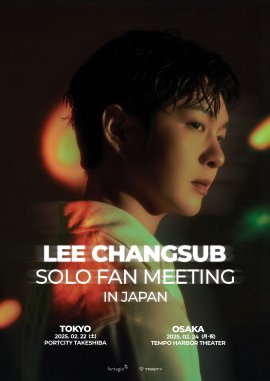 LEE CHANGSUB SOLO FAN MEETING IN JAPAN POSTER LEE CHANGSUB SOLO FAN MEETING IN JAPAN POSTER