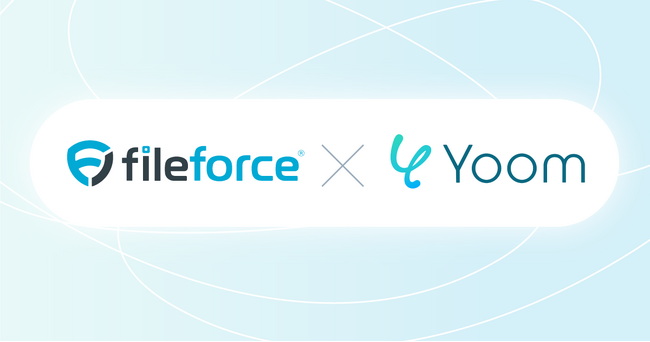 法人向け国産クラウドストレージ「Fileforce」がハイパーオートメーションツール「Yoom」とAPI連携開始