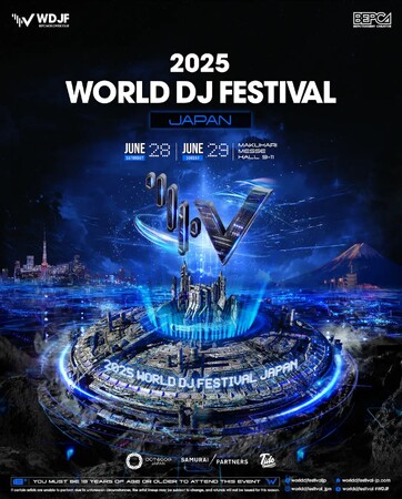1月31日18時よりSuper Early Birdチケット販売開始!!『World DJ Festival Japan 2025』