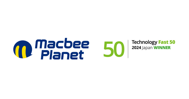 Macbee Planet、テクノロジー企業成長率ランキング「Technology Fast 50 2024」で30位を受賞