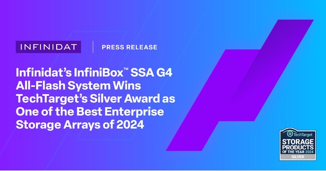 InfinidatのInfiniBox(TM) SSA G4オールフラッシュシステムがTechTargetの「2024年ベストエンタープライズストレージアレイ」で銀賞を受賞