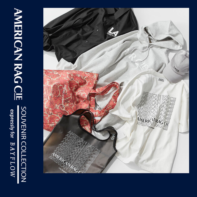 「BAYFLOW」と米国ロサンゼルスのセレクトショップ「AMERICAN RAG CIE」のコラボラインがスタート！ 2025年2月7日（金）より先行予約開始