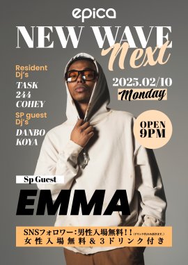 2月10日(月)『NEW WAVE NEXT』 2月10日(月)『NEW WAVE NEXT』