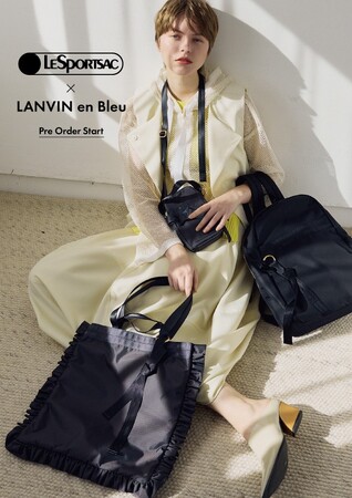 LeSportsac× LANVIN en Bleuの限定アイテム最新作が登場