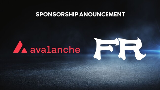 Web3ゲームに特化したeスポーツチーム「FR」を運営する株式会社FURAI、Avalancheブロックチェーンとスポンサーシップを締結