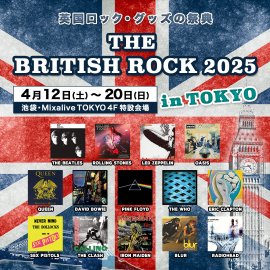 THE BRITISH ROCK 2025 in TOKYO THE BRITISH ROCK 2025 in TOKYO