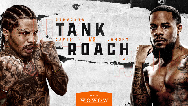 30戦全勝の3階級制覇王者ジャーボンテイ・デービスとWBA世界S・フェザー級王者ラモント・ローチのビッグマッチをメインとする豪華4大タイトルマッチを、3/2（日）午前10時～WOWOWにて生中継！