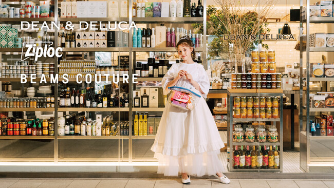 【DEAN & DELUCA】DEAN & DELUCA｜Ziploc(R)｜BEAMS COUTUREトリプルコラボレーション第3弾　3月10日（月）より発売
